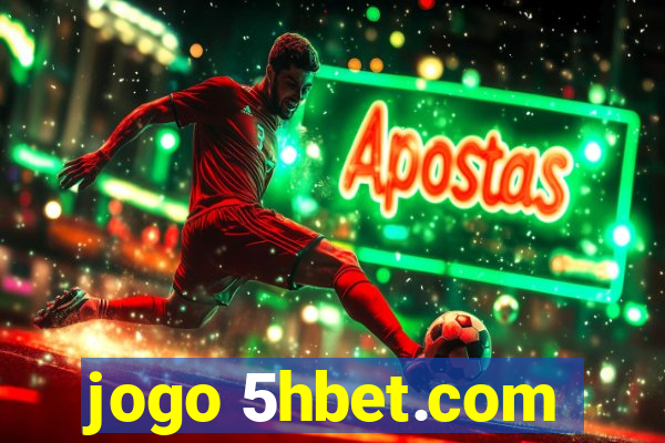 jogo 5hbet.com